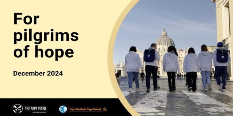 പ്രത്യാശയുടെ തീര്ത്ഥാടകരായി മാറാന് ആഹ്വാനവുമായി ഫ്രാന്സിസ് പാപ്പയുടെ ഡിസംബർ മാസത്തെ പ്രാര്ഥനാ നിയോഗം